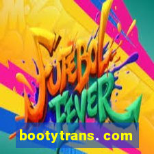 bootytrans. com